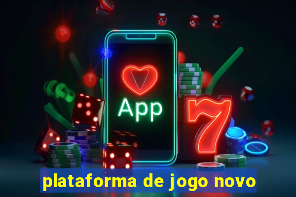 plataforma de jogo novo